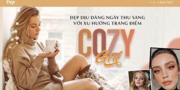 Đẹp dịu dàng ngày thu sang với xu hướng trang điểm Cozy Girl