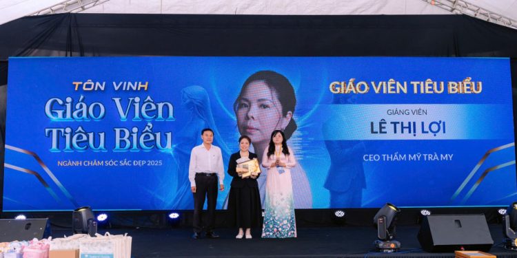 Home 1 30 Lễ Tôn Vinh Giáo Viên Tiêu Biểu 2025: Cô Lê Thị Lợi – Biểu Tượng Tận Tâm Của Ngành Làm Đẹp